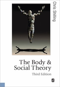 The Body and Social Theory - Shilling, Chris