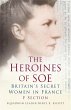 The Heroines of SOE - Bild 1