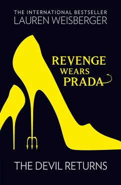 Revenge Wears Prada: The Devil Returns - Weisberger, Lauren