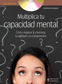 Multiplica tu capacidad mental Multiplica tu capacidad mental