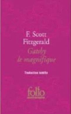 Gatsby le magnifique - Fitzgerald, F Scott