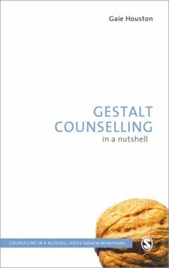 Gestalt Counselling in a Nutshell - Houston, Gaie
