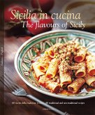 Sicilia in Cucina/The Flavours of Sicily