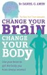Change Your Brain, Change Your Body - Bild 1