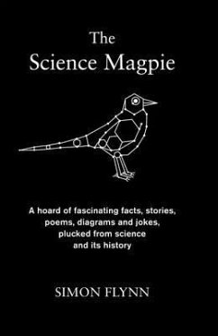 The Science Magpie - Flynn, Simon