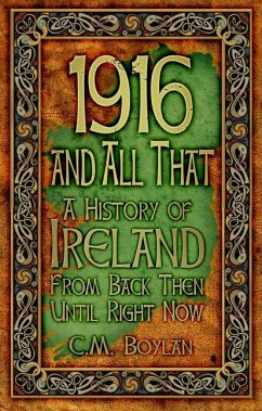 1916 and All That - Boylan, C M