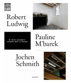 Robert Ludwig - Pauline M'barek - Jochen Schmith