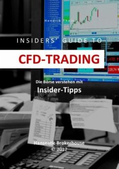 INSIDERS' GUIDE TO CFD-TRADING - Theis, Hendrik