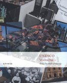 UNESCO Welterbe