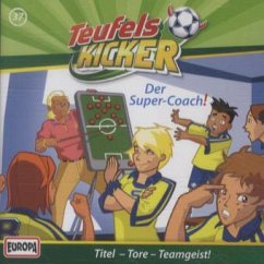 Der Super-Coach! / Teufelskicker Hörspiel Bd.37 (1 Audio-CD) - Nahrgang, Frauke
