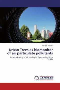 Urban Trees as biomonitor of air particulate pollutants - Youssef, Naglaa