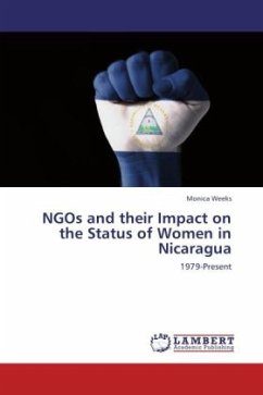 NGOs and their Impact on the Status of Women in Nicaragua - Weeks, Monica