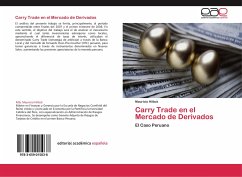 Carry Trade en el Mercado de Derivados - Hilbck, Mauricio