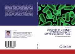 Evaluation of Genotype MTBDRplus Assay for MDRTB Diagnosis in Nepal
