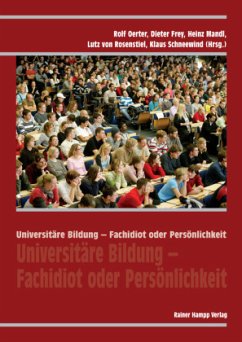 Universitäre Bildung - Fachidiot oder Persönlichkeit