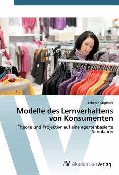 Modelle des Lernverhaltens von Konsumenten - Stiglmair, Rebecca