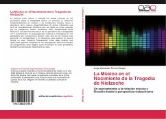 La Música en el Nacimiento de la Tragedia de Nietzsche - Torres Rangel, Jorge Alexander
