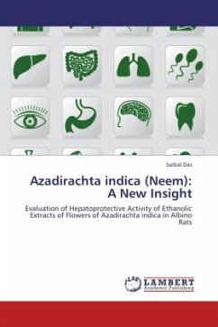 Azadirachta indica (Neem): A New Insight - Das, Saibal