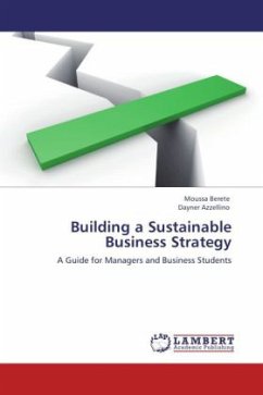 Building a Sustainable Business Strategy - Berete, Moussa;Azzellino, Dayner