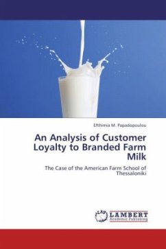 An Analysis of Customer Loyalty to Branded Farm Milk - Papadopoulou, Efthimia M.