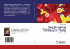 Novel Strategies for Inducing Antigen-Specific Immunological Tolerance - Kushwah, Rahul