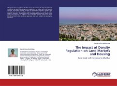 The Impact of Density Regulation on Land Markets and Housing