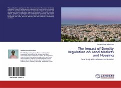 The Impact of Density Regulation on Land Markets and Housing - Nallathiga, Ramakrishna