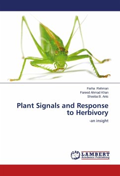 Plant Signals and Response to Herbivory - Rehman, Farha;Ahmad Khan, Fareed;Anis, Shoeba B.