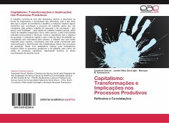 Capitalismo: Transformações e Implicações nos Processos Produtivos