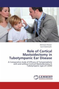 Role of Cortical Mastoidectomy in Tubotympanic Ear Disease