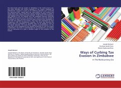 Ways of Curbing Tax Evasion in Zimbabwe - Bemani, Joseph;Gutu, Gumisai Jacob;Nyakuwanikwa, Moses