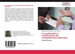 La evaluación y certificación de competencias laborales - González Alvarez, Roxana;Pérez, Marle