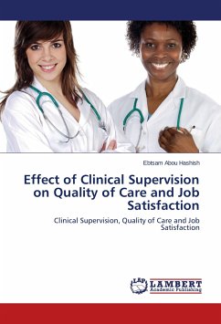 Effect of Clinical Supervision on Quality of Care and Job Satisfaction - Abou Hashish, Ebtsam