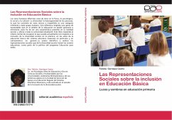 Las Representaciones Sociales sobre la inclusión en Educación Básica
