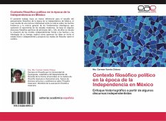 Contexto filosófico político en la época de la Independencia en México - Varela Chávez, Ma. Carmen