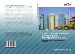 China: reforma económica y estrategia de incorporación a la OMC