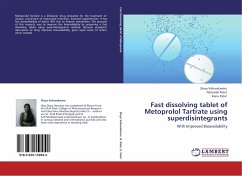 Fast dissolving tablet of Metoprolol Tartrate using superdisintegrants - Vishwakarma, Divya;Patel, Natvarlal;Patel, Kanu