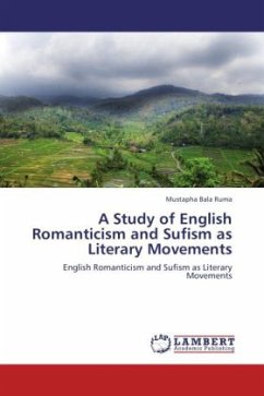 A Study of English Romanticism and Sufism as Literary Movements - Bala Ruma, Mustapha