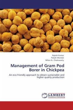 Management of Gram Pod Borer in Chickpea - Kumar, Rajesh;Mondal, Palash;Chakravarty, Milan Kr.