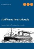 Schiffe und Ihre Schicksale