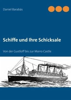 Schiffe und Ihre Schicksale - Barabás, Daniel