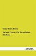 Tat und Traum - Ein Buch alpinen... - Bild 1