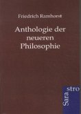 Anthologie der neueren Philosophie