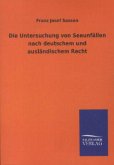 Die Untersuchung von Seeunfällen nach deutschem und ausländischem Recht