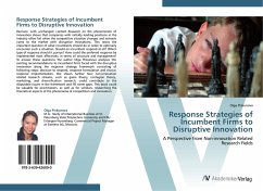 Response Strategies of Incumbent Firms to Disruptive Innovation - Piskunova, Olga