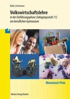 Volkswirtschaftslehre / Volkswirtschaftslehre, Berufliches Gymnasium Rheinland-Pfalz TEIL 3 - Boller, Eberhard;Hartmann, Gernot