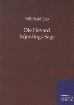 Die Hovard Isfjordings-Sage - Leo, Willibald