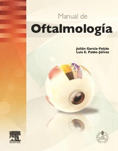 Manual de oftalmología - Pablo Júlvez, Luis Emilio; García Feijoo, Julián