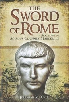 The Sword of Rome - McCall, Jeremiah
