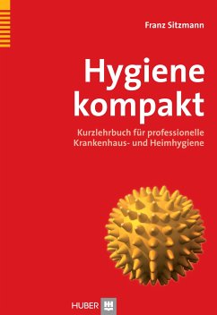 Hygiene kompakt - Sitzmann, Franz